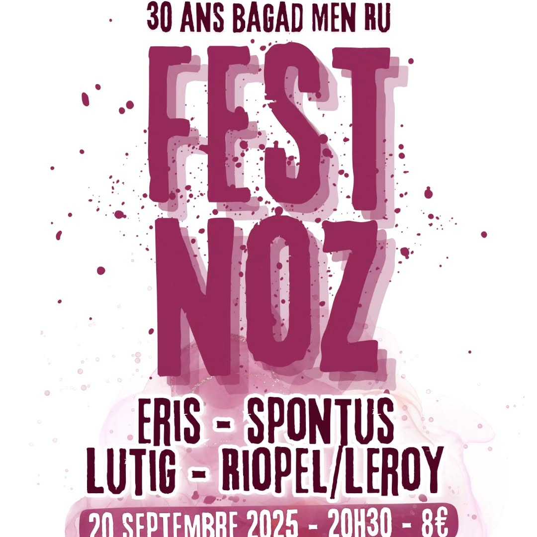 Update journée 30 ans du bagad Men Ru :
À partir de 16h : cabaret (gratuit)
19h-20h30 : bagadoù (gratuit)
Dès 20h30 : fest noz (7€ en prévente dans la bio, 8€ sur place)
